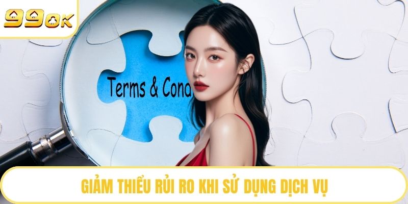 Giảm thiểu rủi ro pháp lý khi dùng dịch vụ